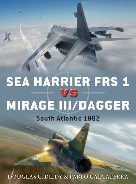 Sea Harrier FRS 1 vs Mirage III/Dagger, Doug Dildy, Pablo Calcaterra
