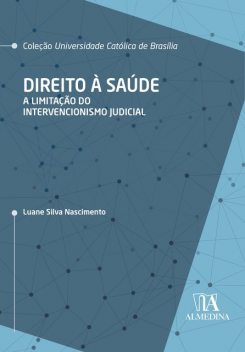Direito à Saúde, Luane Silva Nascimento