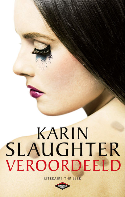 Veroordeeld, Karin Slaughter
