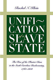 Unification of a Slave State, Rachel Klein