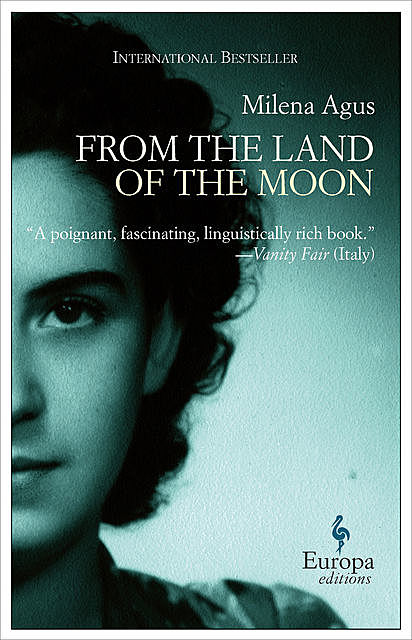 From the Land of the Moon, Milena Agus