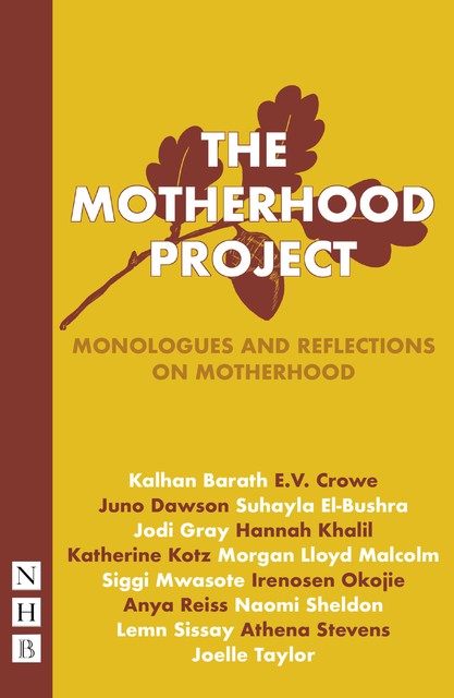 The Motherhood Project, Various