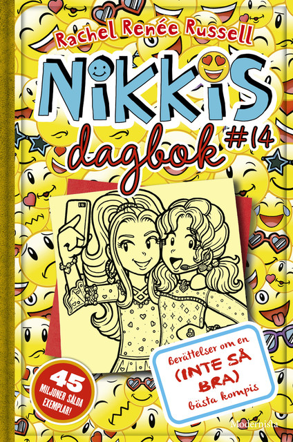 Nikkis dagbok #14: Berättelser om en (INTE SÅ BRA) bästa kompis, Rachel Renée Russell