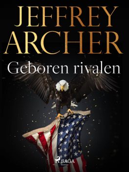 Geboren rivalen, Jeffrey Archer