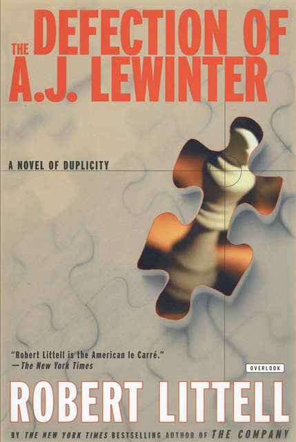 The Defection of A. J. Lewinter, Robert Littell