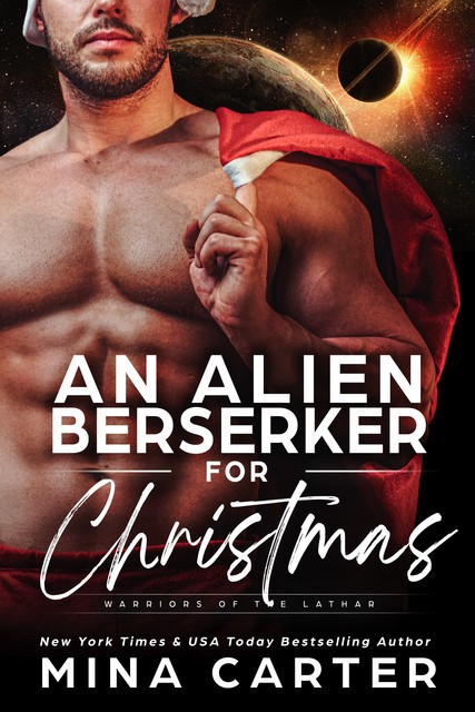 An Alien Berserker for Christmas, Mina Carter