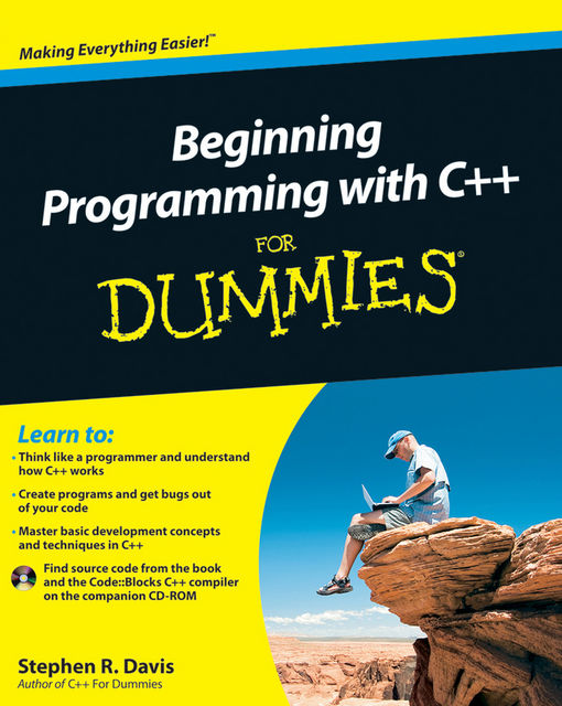 Beginning Programming with C++ For Dummies, Stephen Davis