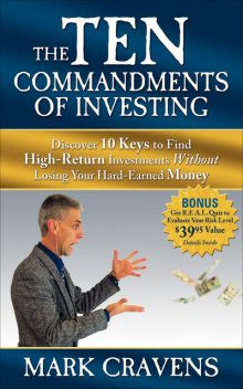 The Ten Commandments of Investing, Mark Cravens