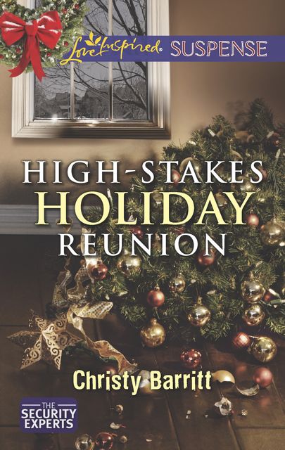 High-Stakes Holiday Reunion, Christy Barritt