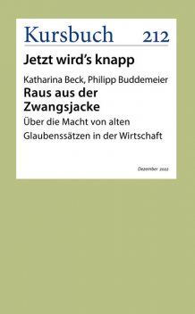 Raus aus der Zwangsjacke, Katharina Beck, Philipp Buddemeier