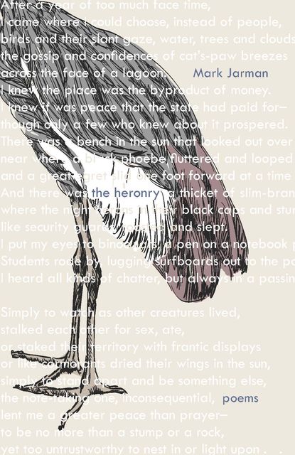 The Heronry, Mark Jarman