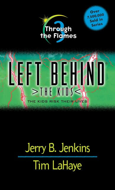 Through the Flames, Jerry B. Jenkins