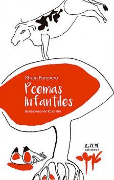 Poemas infantiles, Efraín Barquero