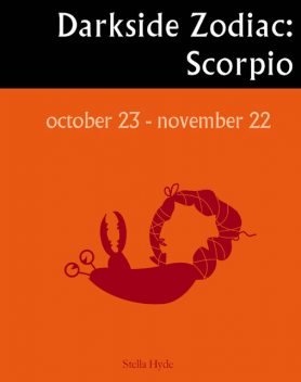 Darkside Zodiac: Scorpio, Stella Hyde
