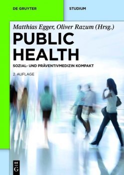 Public Health, Matthias Egger, Oliver Razum