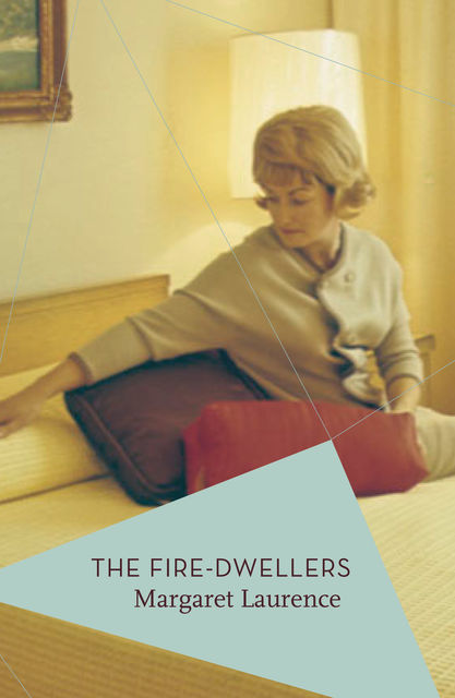 The Fire-Dwellers, Margaret Laurence
