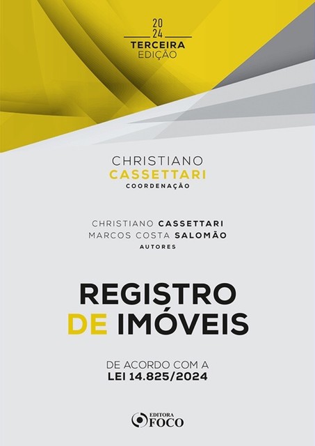 Registro de Imóveis – 3ª Ed – 2024, Christiano Cassettari, Marcos Costa Salomão