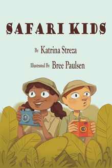 Safari Kids, Katrina Streza