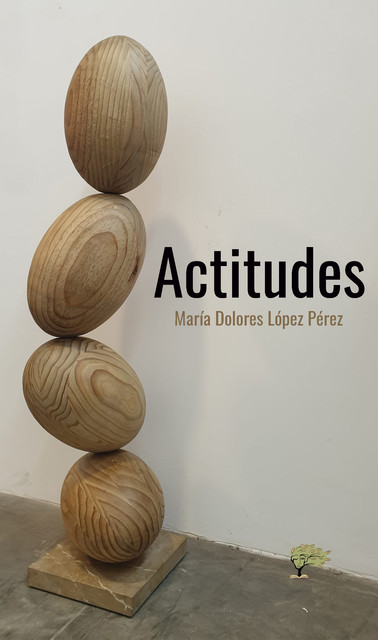 Actitudes, María Dolores Pérez López