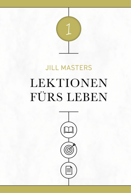 Lektionen fürs Leben, Jill Masters