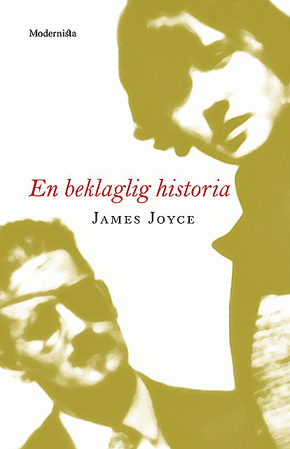 En beklaglig historia, James Joyce