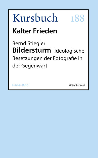 Bildersturm, Bernd Stiegler