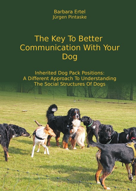 The Key To Better Communication With Your Dog, Barbara Ertel