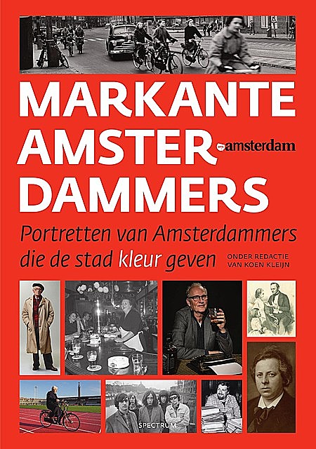 Markante Amsterdammers, Koen Kleijn