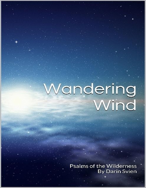 Wandering Wind, Darin Svien