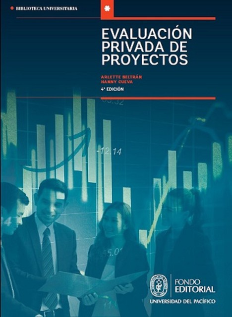 Evaluación privada de proyectos, Arlette Beltrán, Hanny Cueva