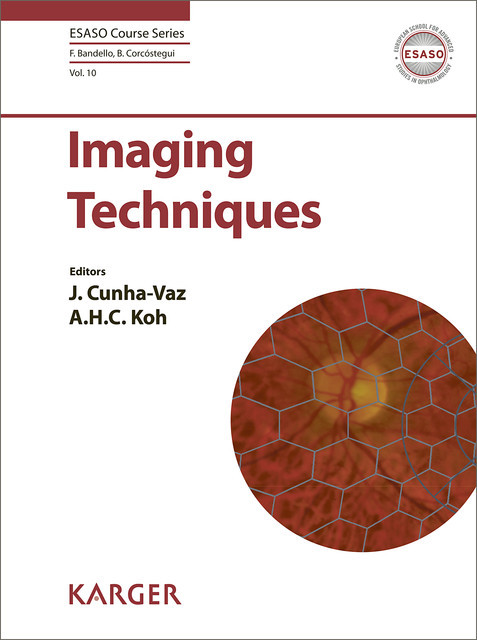 Imaging Techniques, amp, Adrian Koh, José Cunha-Vaz