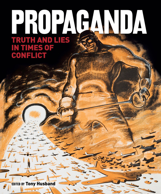 Propaganda, Tony Husband