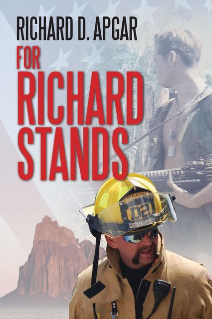 For Richard Stands, Richard D.Apgar