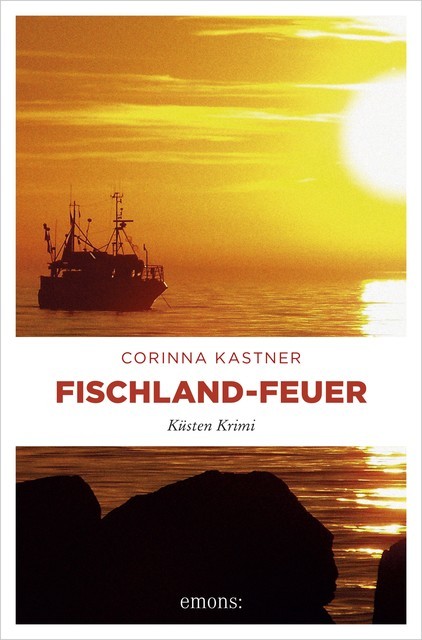 Fischland-Feuer, Corinna Kastner