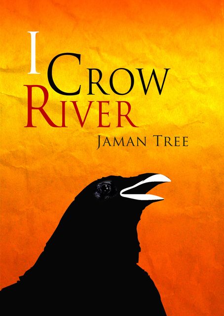 I Crow River, Jaman Tree