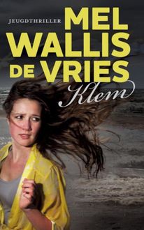 Klem, Mel Wallis De Vries