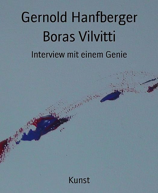 Boras Vilvitti, Gernold Hanfberger