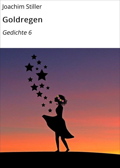 Goldregen, Joachim Stiller