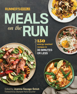 Runner's World Meals on the Run, Joanna Golub