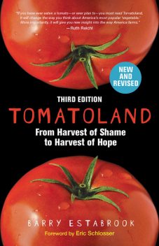 Tomatoland, Third Edition, Barry Estabrook
