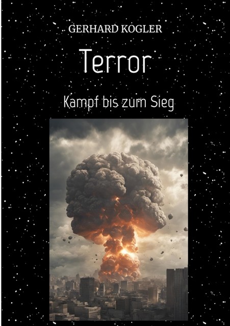 Terror «Szenario einer möglichen Terrorwelle», Gerhard Kogler