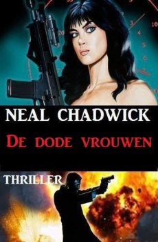 De dode vrouwen, Neal Chadwick