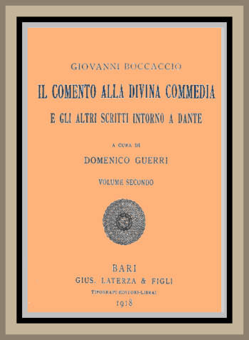 Il Comento alla Divina Commedia, e gli altri scritti intorno a Dante, vol. 2, Giovanni Boccaccio