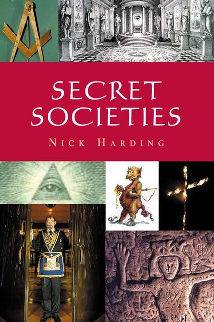 Secret Societies, Nick Harding