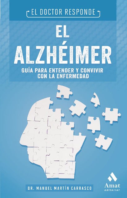 El alzhéimer. Ebook, Manuel Martín Carrasco