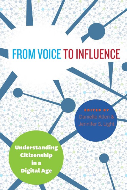 From Voice to Influence, Danielle Allen, Jennifer S. Light