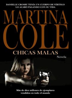 Chicas Malas, Martina Cole