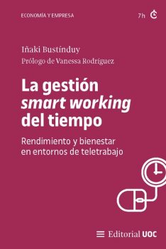 La gestión smart working del tiempo, Iñaki Bustínduy