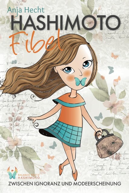 Hashimoto Fibel, Anja Hecht