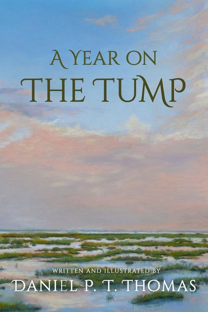 A Year on the Tump, Daniel Thomas
